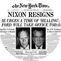 Nixon Resigns due to Watergate
