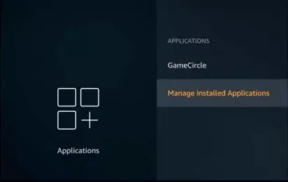 Firestick manage installed applications