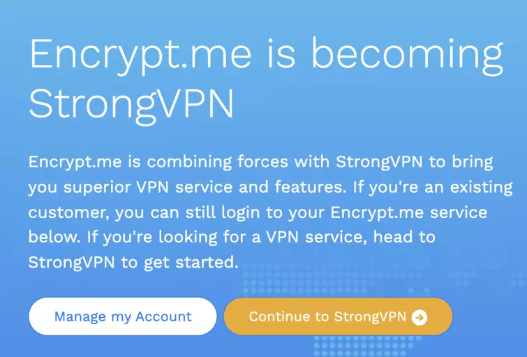 encrypt.me official announcement encrypt.me announcement, promise to the customers