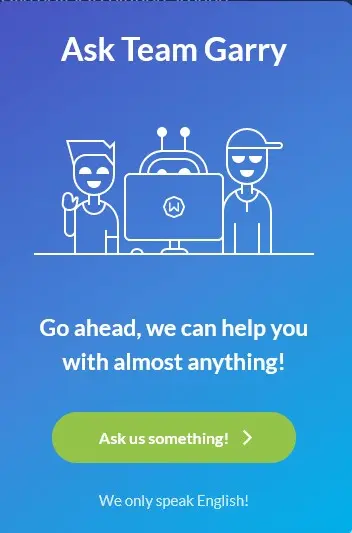 Windscribe has a chatbot as a first point of contact.